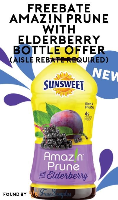 FREEBATE Amaz!n Prune with Elderberry Bottle Offer (Aisle Rebate Required)