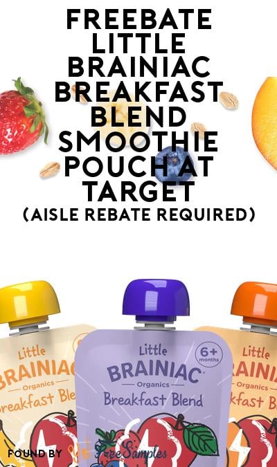FREEBATE Little Brainiac Breakfast Blend Smoothie Pouch at Target (Aisle Rebate Required)