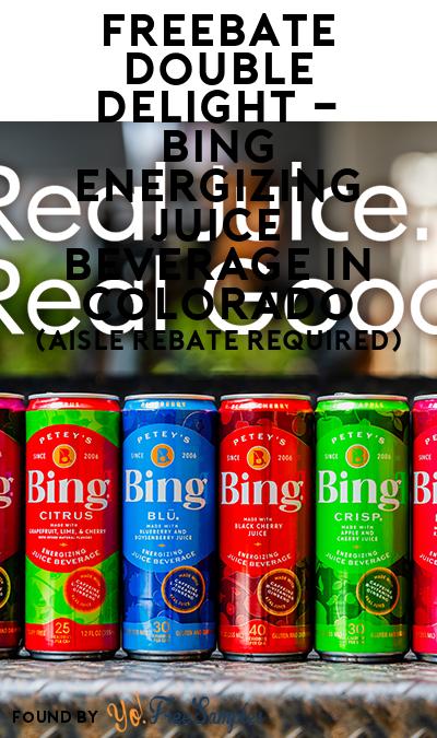 FREEBATE Double Delight – Bing Energizing Juice Beverage in Colorado (Aisle Rebate Required)