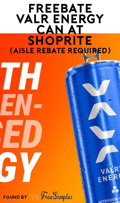 FREEBATE VALR Energy Can at ShopRite (Aisle Rebate Required)