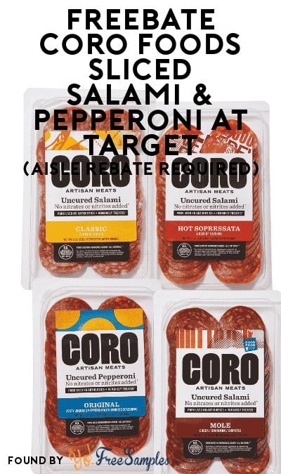 FREEBATE Coro Foods Sliced Salami & Pepperoni at Target (Aisle Rebate Required)