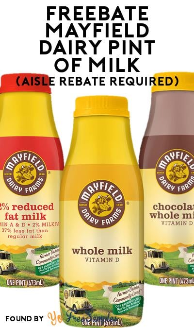 FREEBATE Mayfield Dairy Pint of Milk (Aisle Rebate Required)