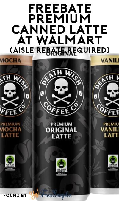 FREEBATE Premium Canned Latte at Walmart (Aisle Rebate Required)