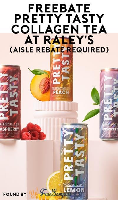 FREEBATE Pretty Tasty Collagen Tea at Raley’s (Aisle Rebate Required)
