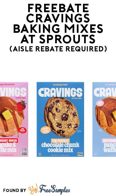 FREEBATE Cravings Baking Mixes at Sprouts (Aisle Rebate Required)