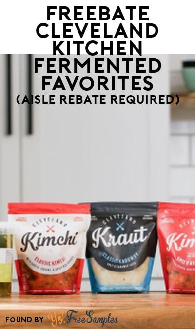 FREEBATE Cleveland Kitchen Fermented Favorites (Aisle Rebate Required)