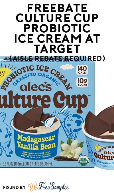 FREEBATE Culture Cup Probiotic Ice Cream at Target (Aisle Rebate Required)