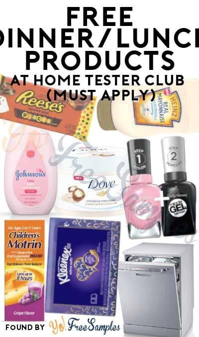 FREE Dinner/Lunch Products At Home Tester Club (Must Apply)