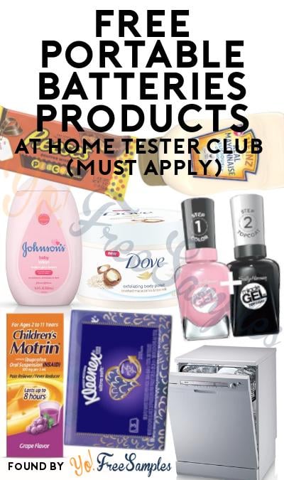 FREE Portable Batteries Products At Home Tester Club (Must Apply)