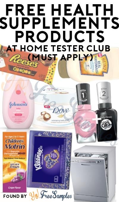 FREE Health Supplements Products At Home Tester Club (Must Apply)