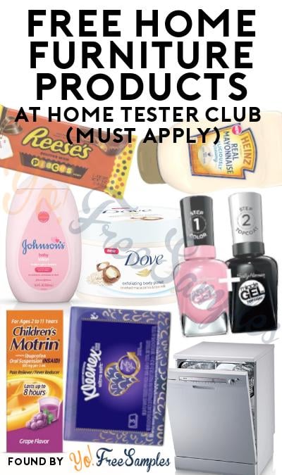 FREE Home Furniture Products At Home Tester Club (Must Apply)