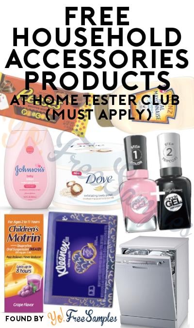 FREE Household Accessories Products At Home Tester Club (Must Apply)