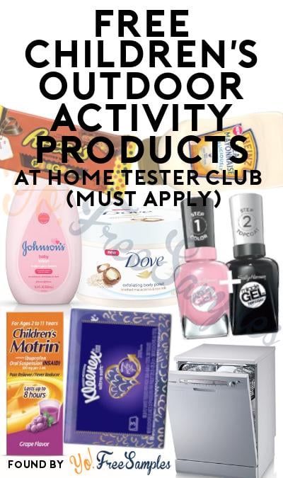 FREE Children’s Outdoor Activity Products At Home Tester Club (Must Apply)