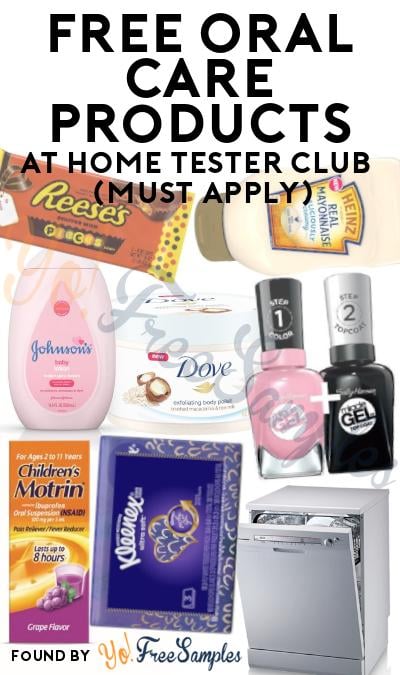 FREE Oral Care Products At Home Tester Club (Must Apply)