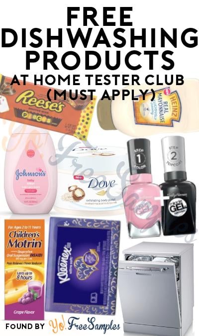 FREE Dishwashing Products At Home Tester Club (Must Apply)