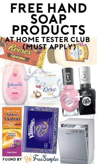 FREE Hand Soap Products At Home Tester Club (Must Apply)