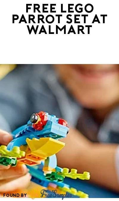 FREEBATE LEGO 3 in 1 Parrot Set at Walmart (TopCashback Required)