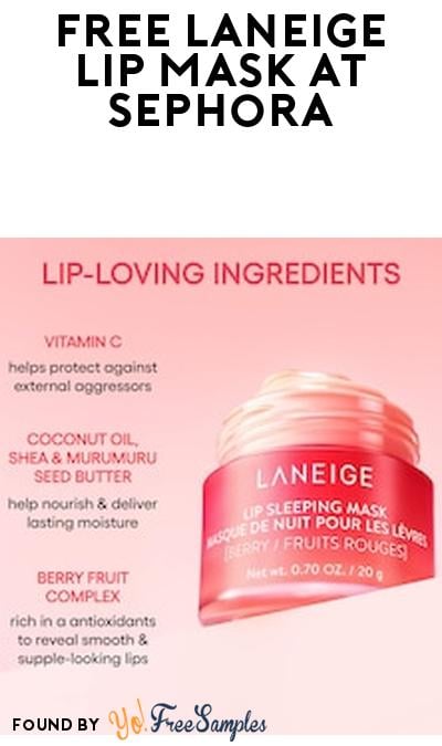 FREE Laneige Lip Mask at Sephora for New TopCashback Members