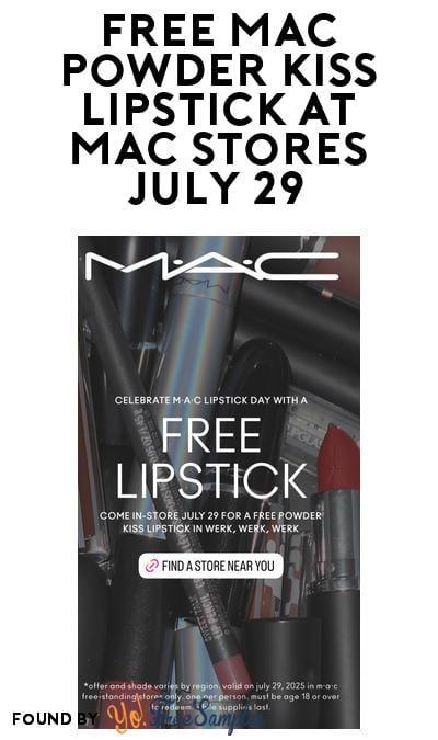 FREE MAC Powder Kiss Lipstick at MAC Stores July 29