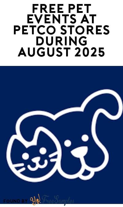FREE Pet Events at Petco Stores During August 2025