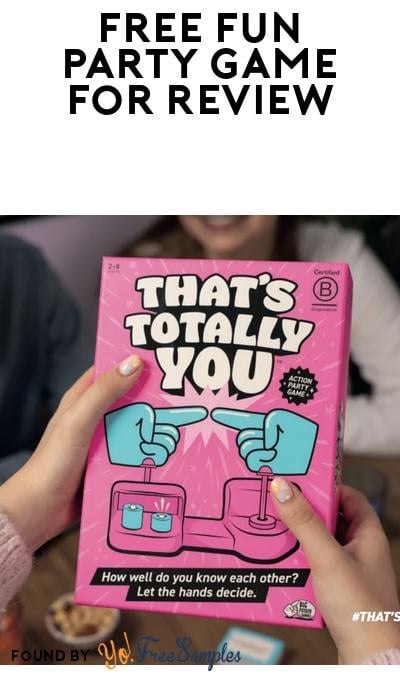 FREE Thats Totally You Game For Reviews (Must Apply)