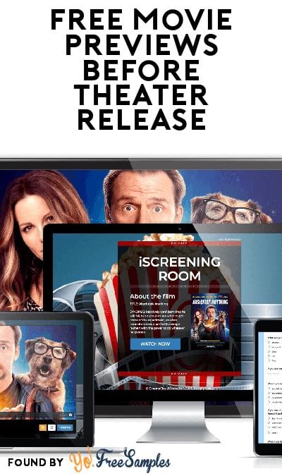 FREE Early Access Movie Screenings From iScreeningRoom