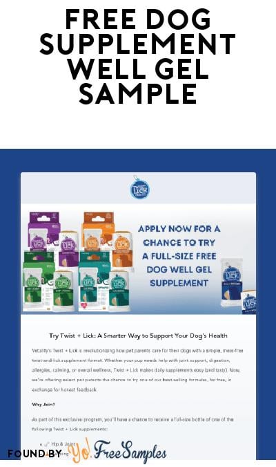 FREE Dog Supplement Well Gel From Vetality (Must Apply)