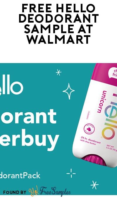 FREE Hello Deodorant Sample For 1,100 Brand Ambassadors (Must Apply)