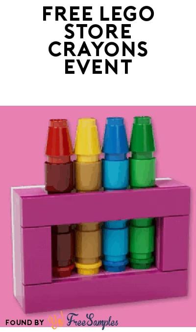 FREE LEGO Crayons Build Event at Stores August 24