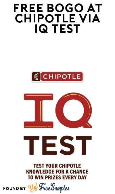 FREE Chipotle Rewards When You Take IQ Test (Account Required)