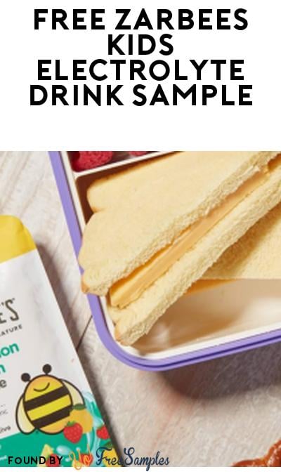 FREE Zarbees Kids Hydration Drink Sample (Social Media Ad Required)