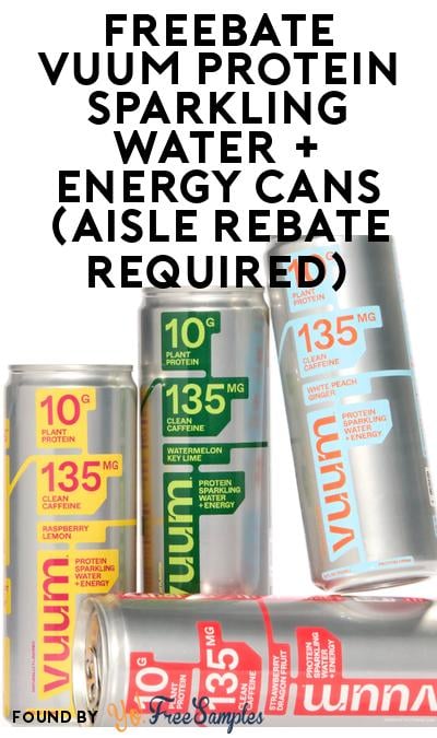 FREEBATE VUUM Protein Sparkling Water + Energy Cans (Aisle Rebate Required)