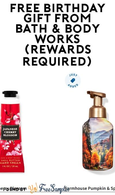 FREE Birthday Gift From Bath & Body Works (Rewards Required)