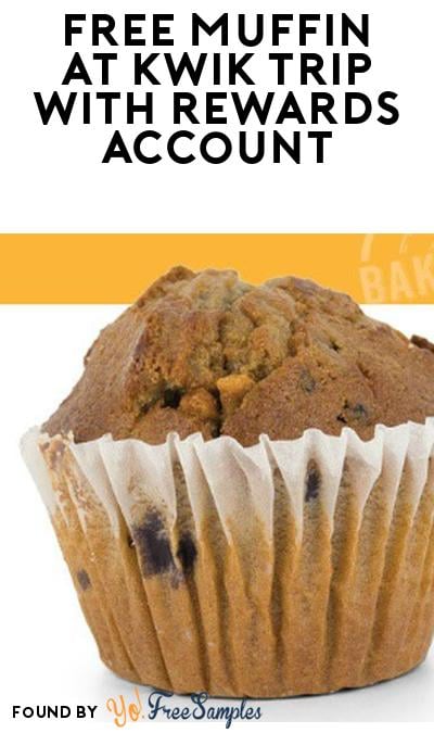 FREE Muffin At Kwik Trip With Rewards Account