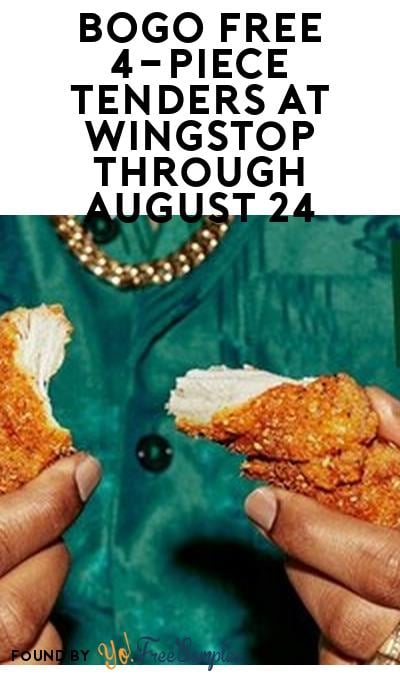 BOGO FREE 4-Piece Tenders at Wingstop Through August 24