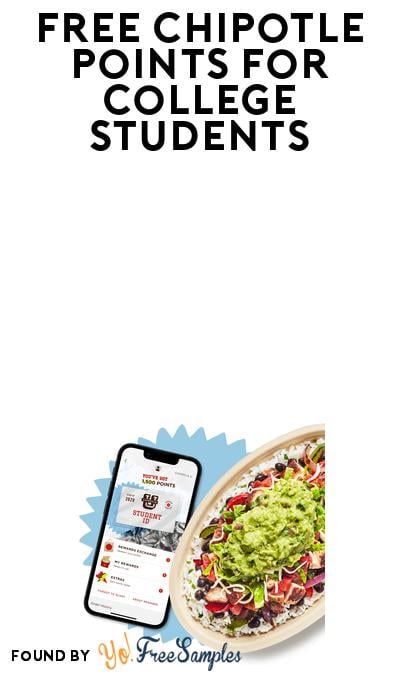FREE 1000 Points for College Students at Chipotle (Student ID Required)