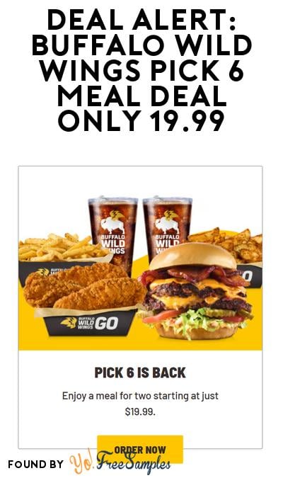 DEAL ALERT: Buffalo Wild Wings Pick 6 Meal Deal Only 19.99