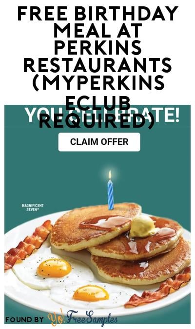 FREE Birthday Meal at Perkins Restaurants (MyPerkins eClub Required)