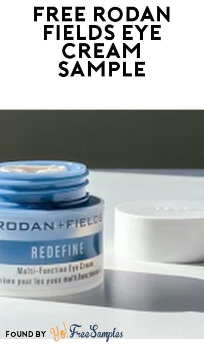 Possible FREE Rodan + Fields Eye Cream Sample (Social Media Ad Required)