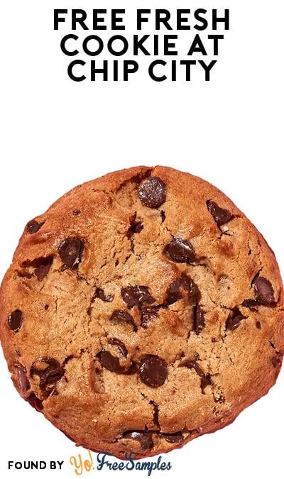 FREE Cookie From Chip City (App Required)