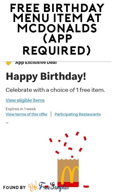 FREE Birthday Menu Item At McDonalds (App Required)