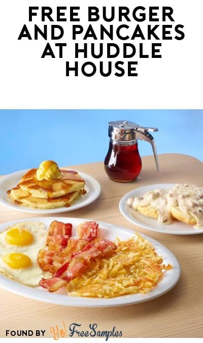 FREE Smashed Burger and Pancake Platter at Huddle House (Rewards Required)