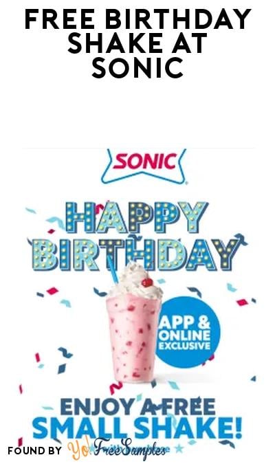 FREE Small Shake at Sonic With Purchase For Birthday Members