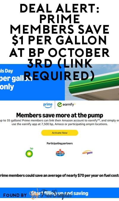 DEAL ALERT: Prime Members Save $1 Per Gallon at BP October 3rd (Link Required)