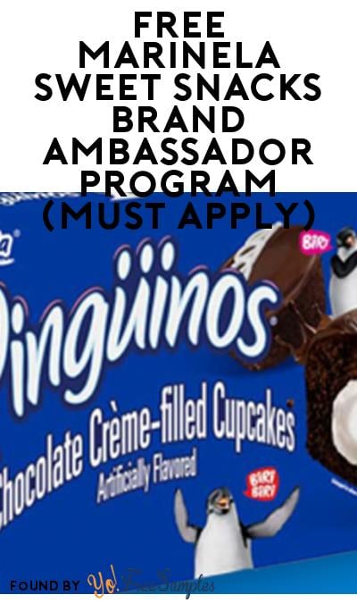 FREE Marinela Sweet Snacks Brand Ambassador Program (Must Apply)