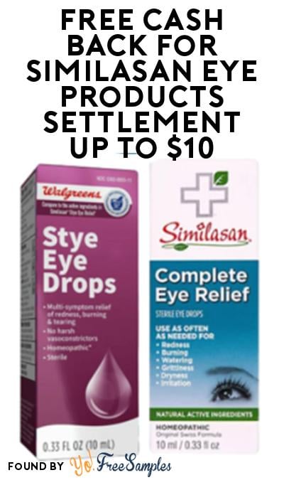 FREE Cash Back For Similasan Eye Products Settlement Up To $10