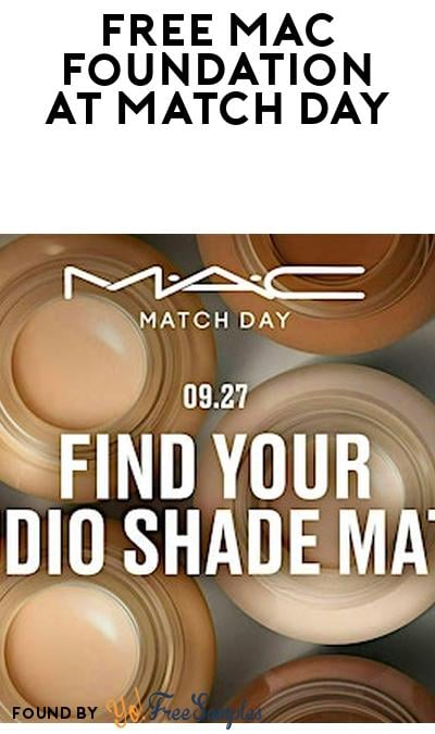 FREE Travel-Sized MAC Foundation at MAC Match Day September 27th