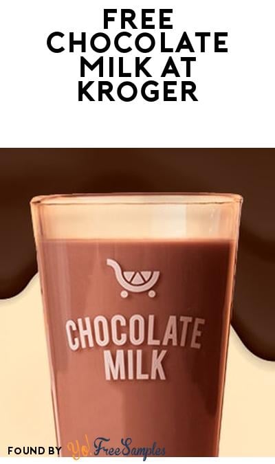 FREE Half-Gallon Kroger Brand Chocolate Milk on National Chocolate Milk Day (9/26-27)