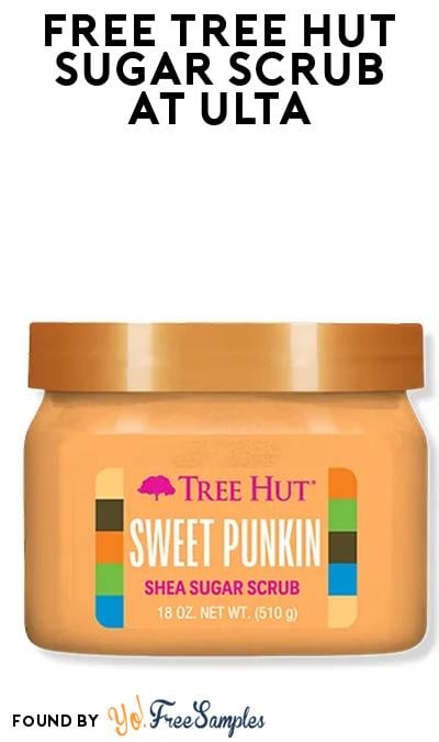 FREE Tree Hut Sweet Punkin Sugar Scrub for New TopCashback Members