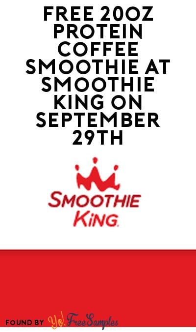 FREE 20oz Protein Coffee Smoothie at Smoothie King on September 29th
